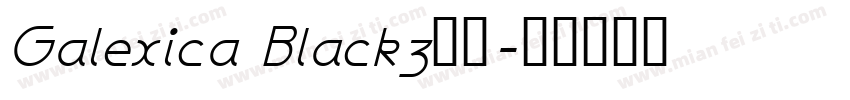 Galexica Blackz字体字体转换